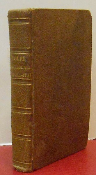 VOCABOLARIO NAPOLITANO-ITALIANO TASCABILE COMPILATO SUI DIZIONARII ANTICHI E MODERNI E …