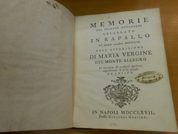 MEMORIE DEL SOLENNE OTTAVARIO CELEBRATO IN RAPALLO NEL SECONDO CENTESIMO …