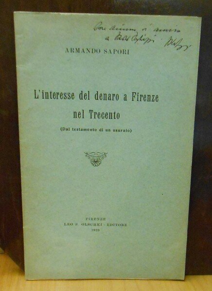 L'INTERESSE DEL DENARO A FIRENZE NEL TRECENTO (DAL TESTAMENTO DI …