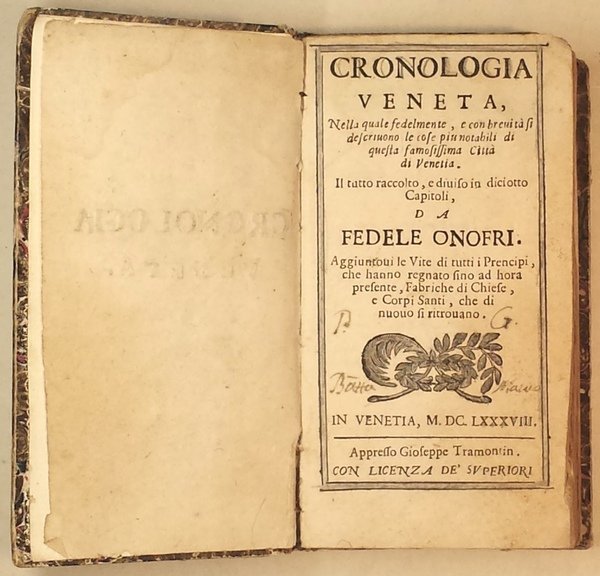 Cronologia veneta, nella quale fedelmente, e con breuita si descriuono …