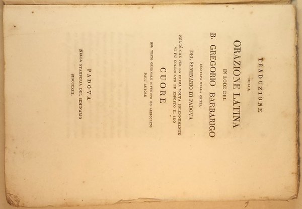 Traduzione della orazione latina in lode del b. Gregorio Barbarigo …