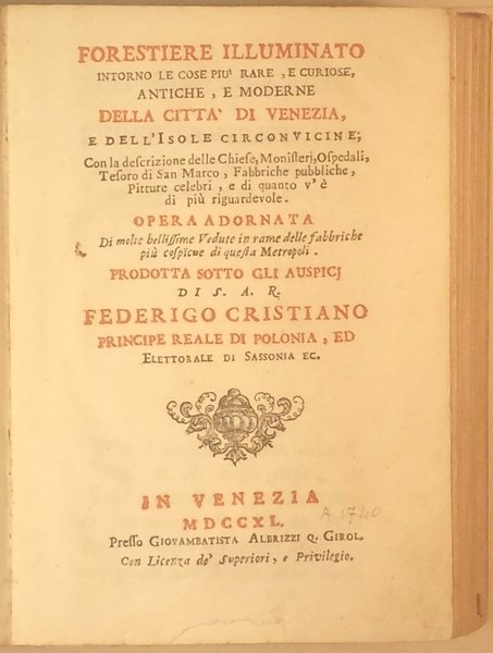 Forestiere illuminato intorno le cose piu rare, e curiose, antiche, …