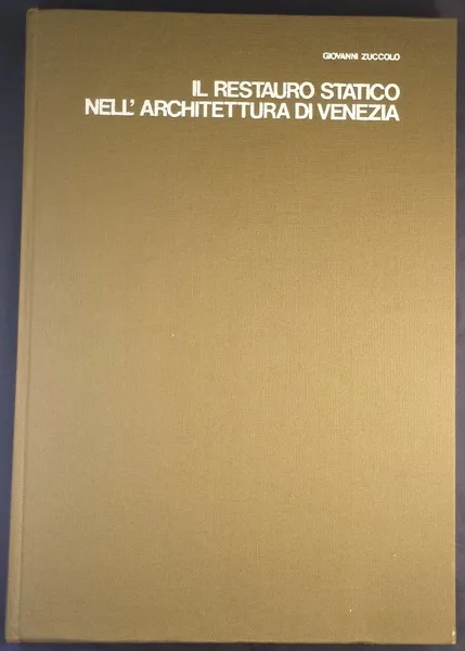 Il restauro statico nell'architettura di Venezia. | Immagine principale