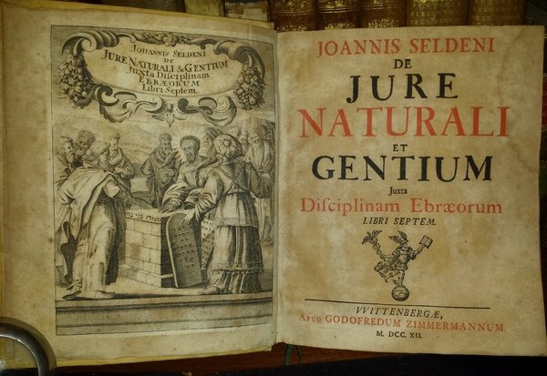 Joanni Seldeni. Joannis Seldeni De jure naturali et gentium juxta …