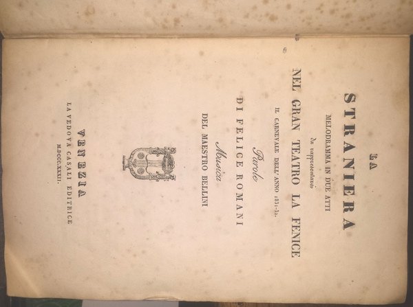 La straniera, melodramma in due atti, da rappresentarsi nel Gran …