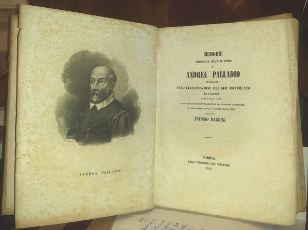 Memorie intorno la vita e le opere di Andrea Palladio …