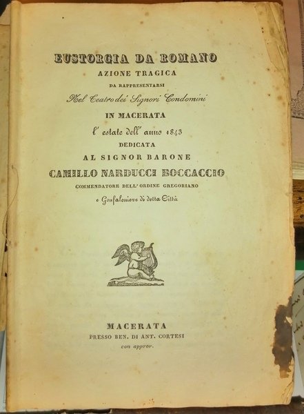 Eustorgia Da Romano. Azione tragica da rappresentarsi Nel Teatro dei …