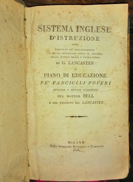 Sistema inglese d'istruzione ossia Raccolta de' miglioramenti e delle invenzioni …