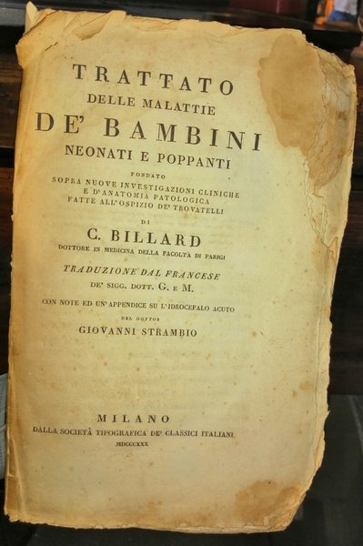 Trattato delle malattie de' bambini neonati e poppanti fondato sopra …