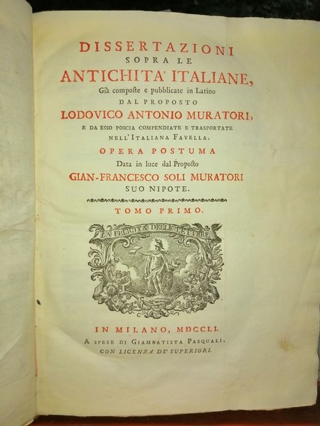 Dissertazioni sopra le antichita' italiane, già composte e pubblicate in …