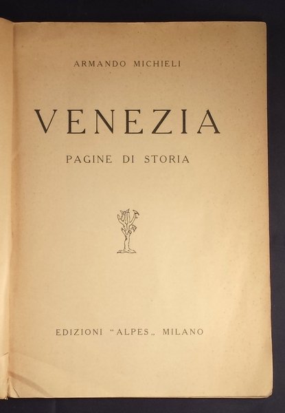 Venezia pagine di storia