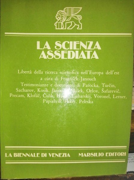La scienza assediata. Libertà della ricerca scientifica nell'Europa dell'Est a …