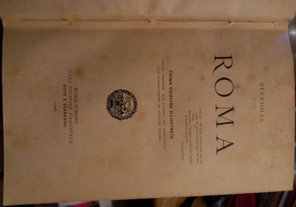 Roma.Prima edizione illustrata nelle persone, nei luoghi, nei monumenti con …