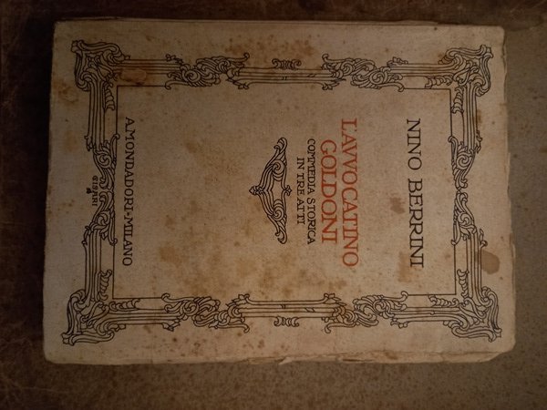 L'avvocatino Goldoni. Commedia in tre atti.