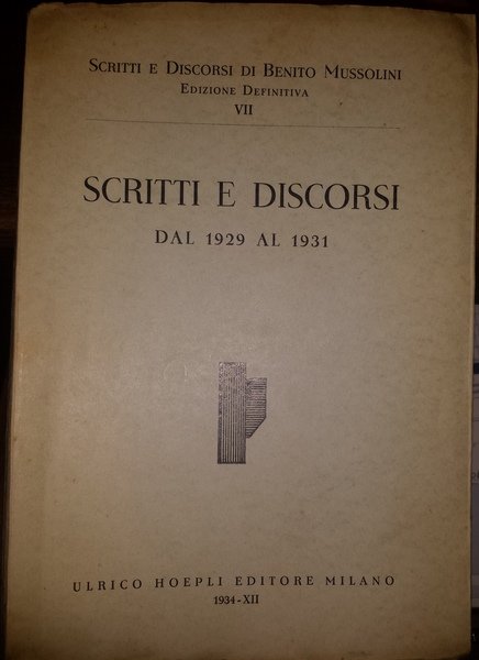 Scritti e discorsi dal 1929 al 1931