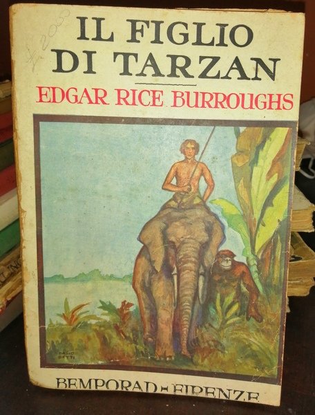 Il figlio di Tarzan. Traduzione dall'inglesedi Vittorio Caselli. Illustrato fuori …