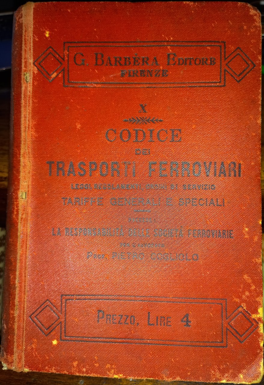 Codice dei trasporti: raccolta delle leggi, regolamenti, ordini circa i …