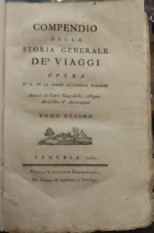 Compendio della storia generale de' viaggi opera di M. de …