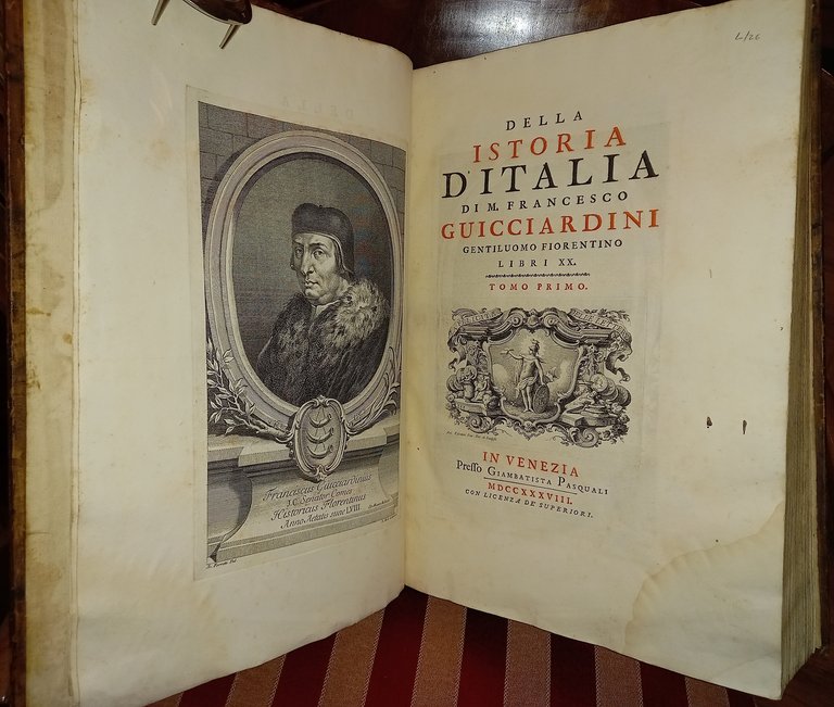 Della istoria d'Italia di M. Francesco Guicciardini gentiluomo fiorentino libri …