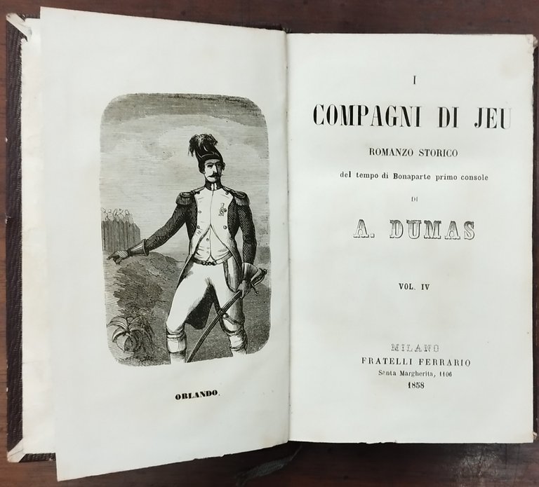 I Compagni di Jeu. Romanzo storico del tempo di Bonaparte …