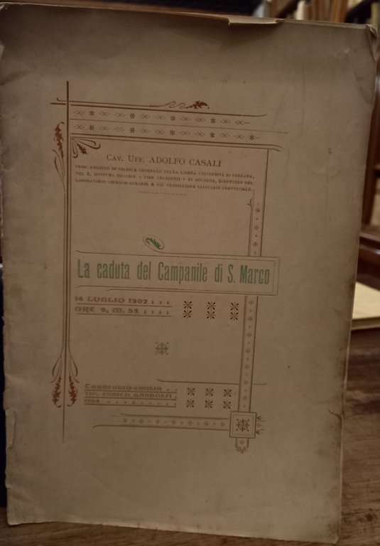 La caduta del campanile di San Marco (14 luglio 1902 …
