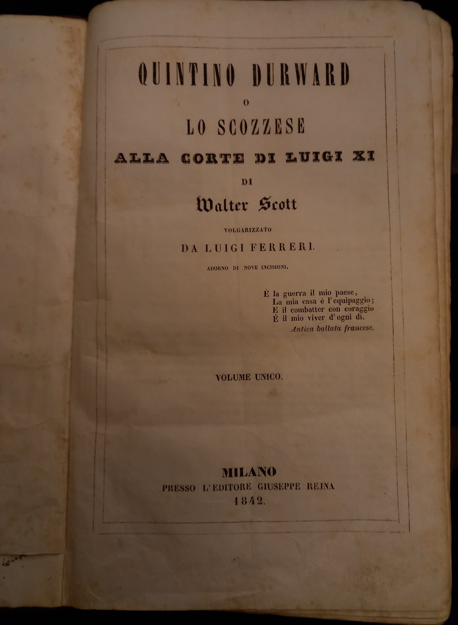 Quintino Durward o lo scozzese alla corte di Luigi XI …