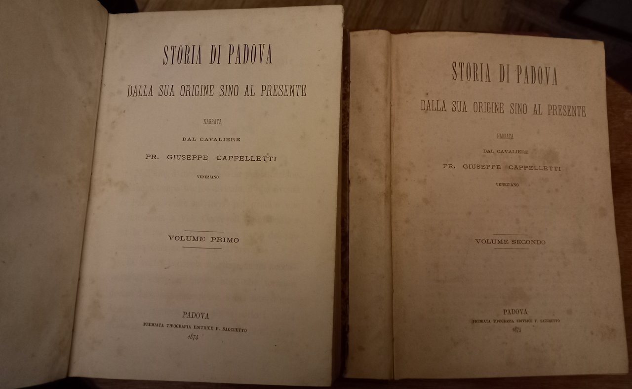 Storia di Padova dalla sua origine sino al presente narrata …