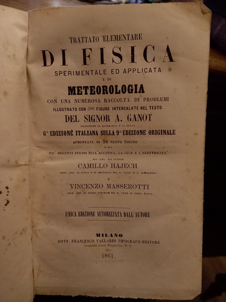 Trattato elementare di fisica sperimentale ed applicata e di metereologia …