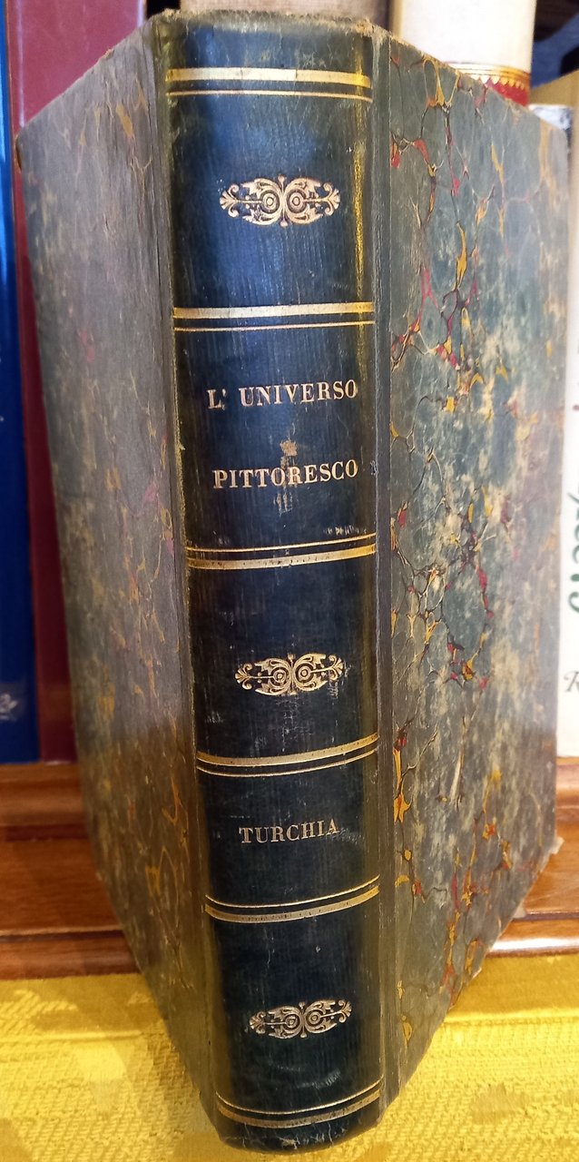 Turchia di G. M. Jouannin e Giulio van Gaver; traduzione …