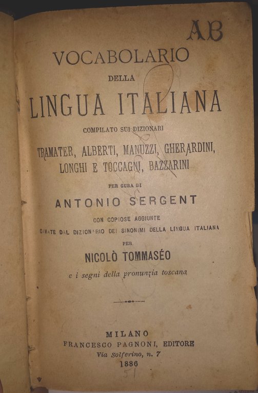 Vocabolario della lingua italiana compilato sui dizionari Tramater, D'Alberti, Manuzzi, …