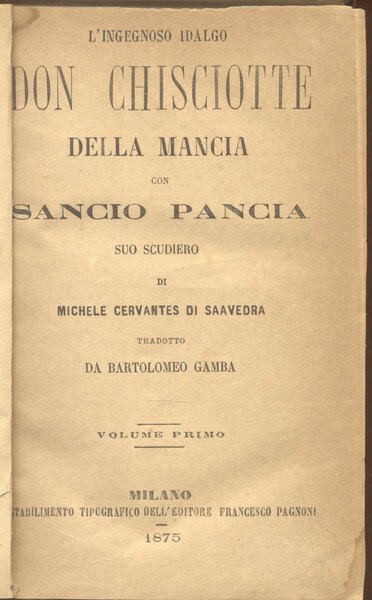 L'INGEGNOSO IDALGO DON CHISCIOTTE DELLA MANCIA CON SANCIO PANCIA SUO …