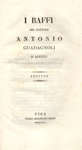 I BAFFI. Sestine del Dottore Antonio Guadagnoli d'Arezzo.