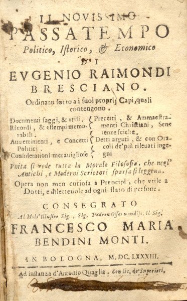 IL NOVISSIMO PASSATEMPO POLITICO, ISTORICO, & ECONOMICO DI EUGENIO RAIMONDI …