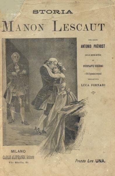 STORIA DI MANON LESCAUT ("Histoire de Chevalier des Grieux et …