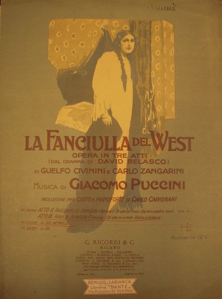 LA FANCIULLA DEL WEST" DI GIACOMO PUCCINI (1910). Spartito originale …