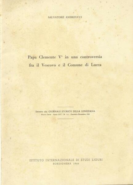 PAPA CLEMENTE V° IN UNA CONTROVERSIA FRA IL VESCOVO E …