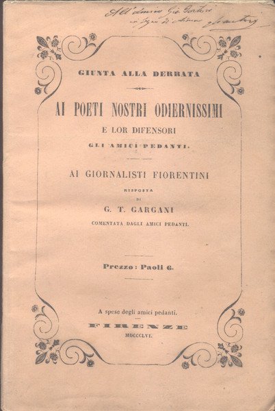 GIUNTA ALLA DERRATA. AI POETI NOSTRI ODIERNISSIMI E LOR DIFENSORI …