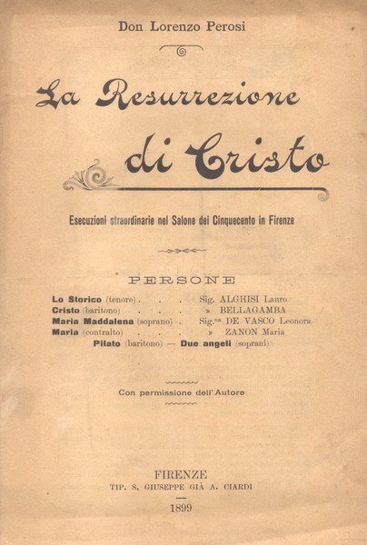 LA RESURREZIONE DI CRISTO (1898). Libretto. Oratorio in due parti …