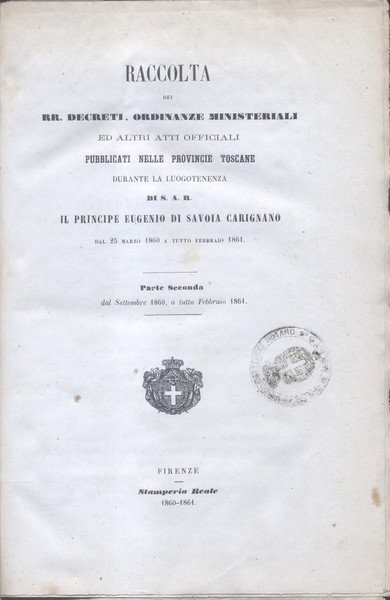 RACCOLTA DEI RR.DECRETI, ORDINANZE MINISTERIALI ED ALTRI ATTI OFFICIALI PUBBLICATI …