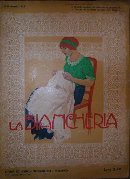 LA BIANCHERIA. Biancheria da donna, Corredo per giovinette, Corredi per …