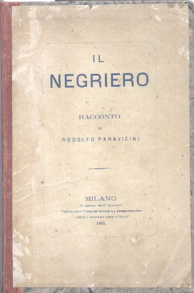 IL NEGRIERO. Racconto.