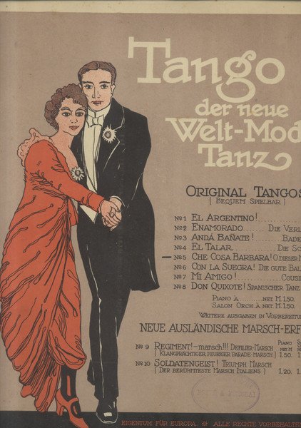 QUÉ COSA BARBARA!. O dieser Modetanz! Tango per Pianoforte (Pl.n°I.7).