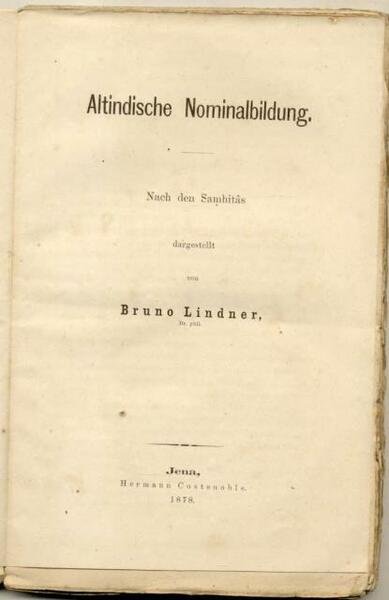 ALTINDISCHE NOMINALBILDUNG. Nasch den Samhitȃs.