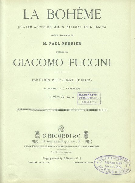 LA BOHÈME (1896). Quatre actes de MM. G.Giacosa et L.Illica. …