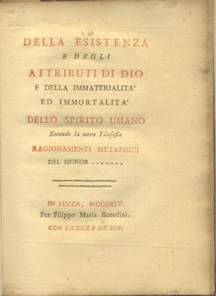 DELLA ESISTENZA E DEGLI ATTRIBUTI DI DIO E DELLA IMMATERIALITA' …