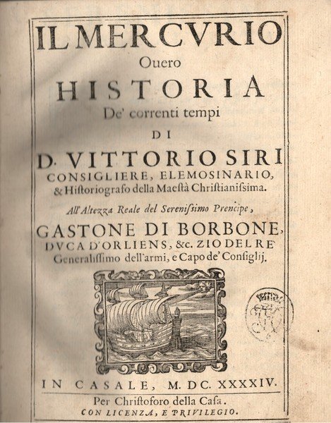 IL MERCURIO overo HISTORIA DE' TEMPI CORRENTI.