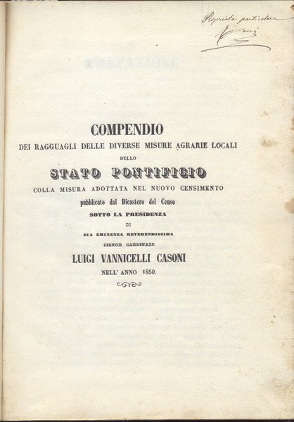COMPENDIO DEI RAGGUAGLI DELLE DIVERSE MISURE AGRARIE LOCALI DELLO STATO …