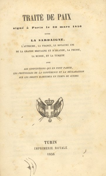 TRAITE' DE PAIX SIGNE' À PARIS LE 30 MARS 1856 …