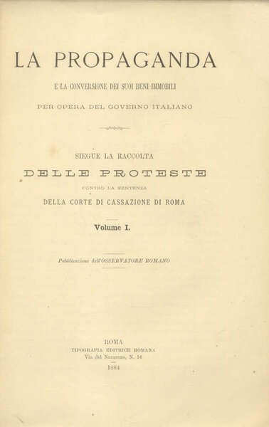 LA PROPAGANDA. E LA CONVERSIONE DEI SUOI BENI IMMOBILI PER …