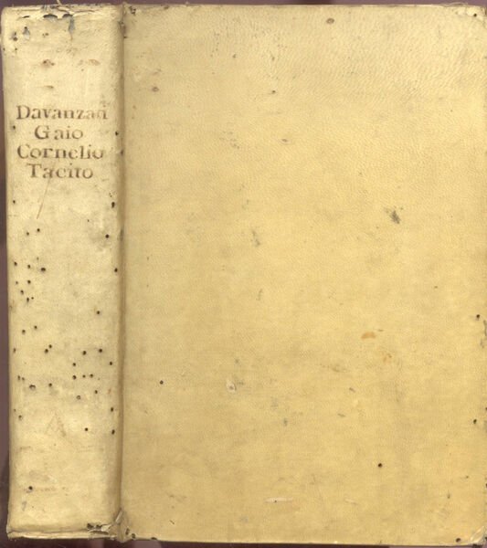 OPERE DI GAIO CORNELIO TACITO. Con la Traduzione in Volgar …